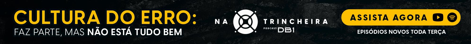 NA TRINCHEIRA PODCAST - EP 31