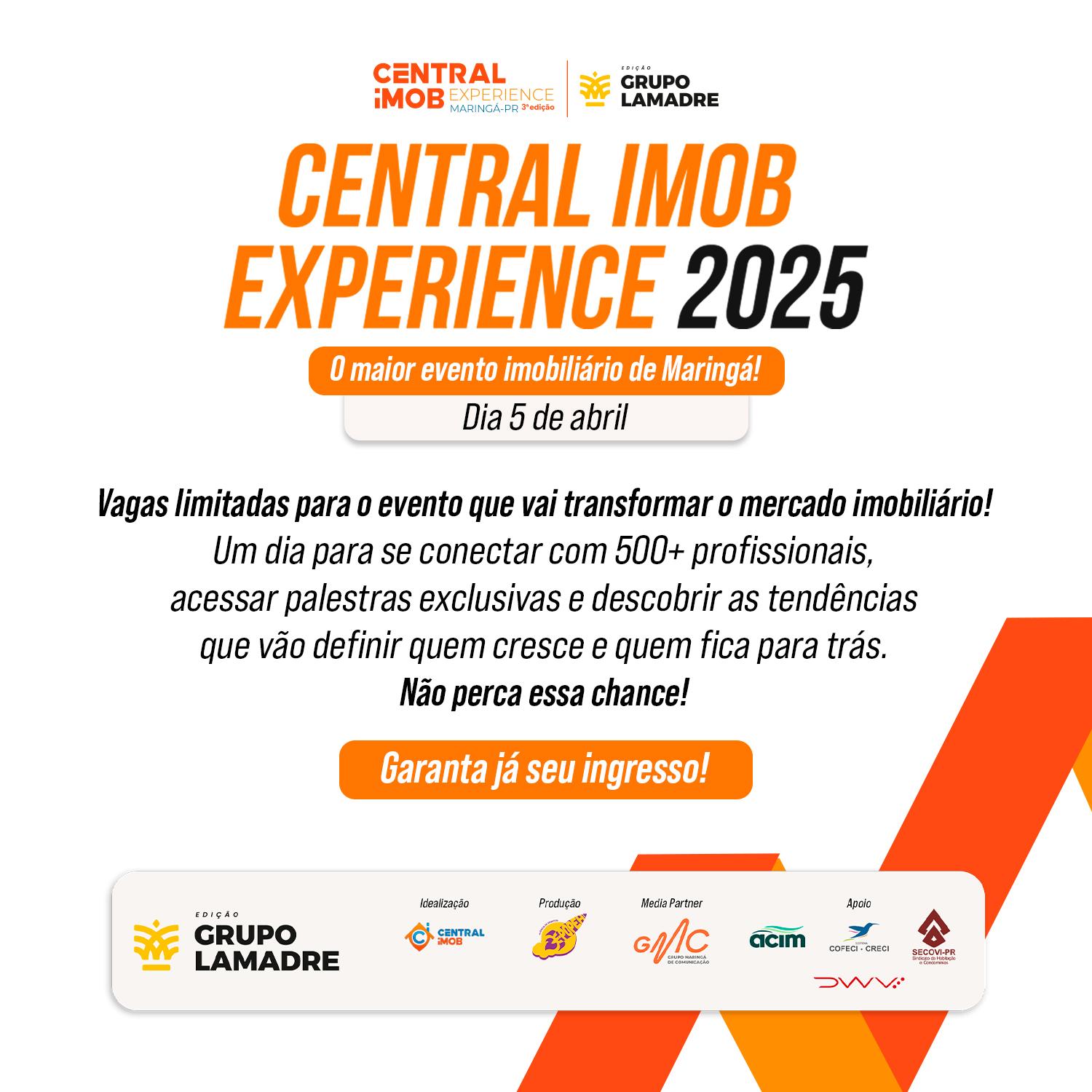 CENTRAL IMOB EXPERIENCE 2025 - 05/02 A 04/04