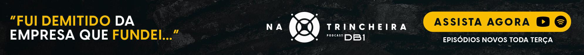 NA TRINCHEIRA PODCAST - EP 40