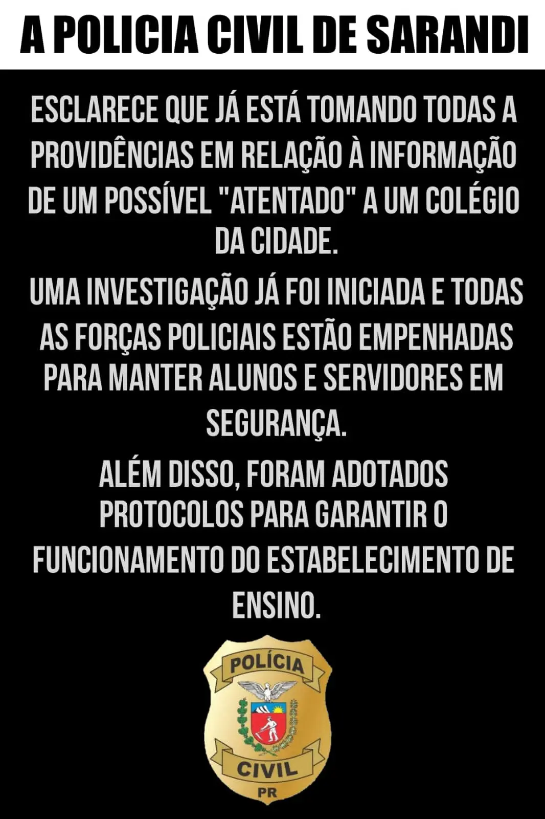 Informativo da Polícia Civil de Sarandi. Foto: Reprodução