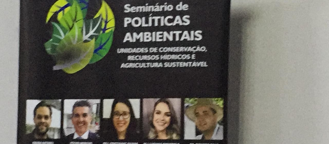 Seminário discute políticas públicas para reverter danos à natureza