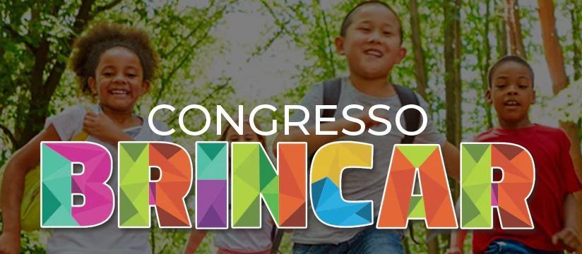 Pela 1ª vez no Paraná, Congresso Brincar debate a educação infantil