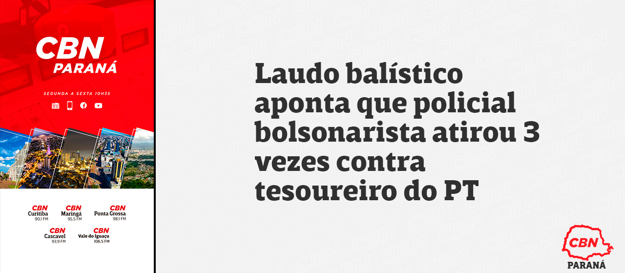 Laudo balístico aponta que policial bolsonarista atirou 3 vezes contra tesoureiro do PT