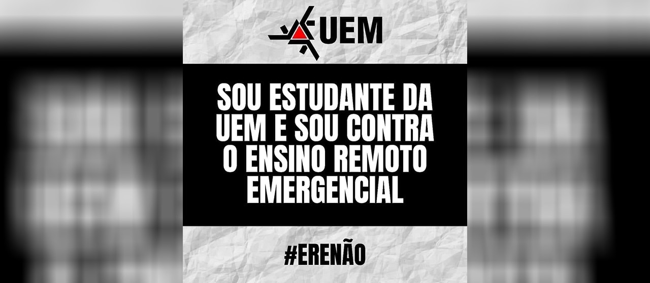 Contrários ao ensino remoto na UEM fazem levantamento de dados