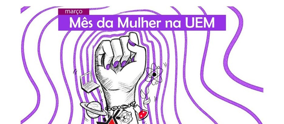 Em março, plataforma de divulgação científica da UEM terá publicações especiais sobre o mês da mulher