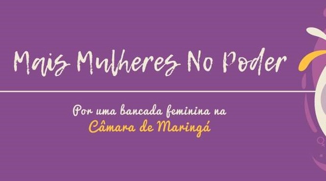 Movimento “Mais Mulheres” cria carta-compromisso em Maringá