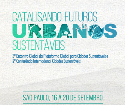 São Paulo recebe Conferência Internacional para Cidades Sustentáveis em setembro