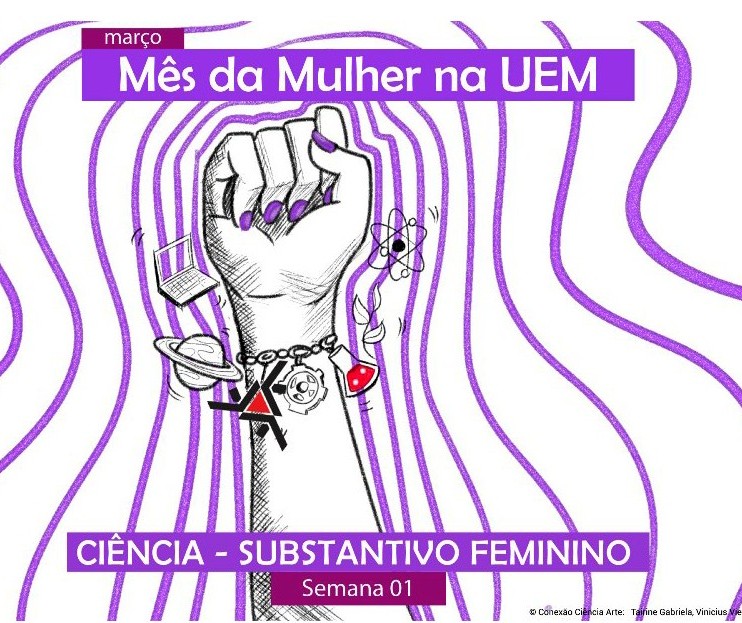 Em março, plataforma de divulgação científica da UEM terá publicações especiais sobre o mês da mulher